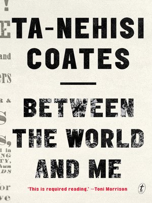 cover image of Between the World and Me